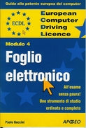 Copertina Libro ECDL Modulo 4 fogli elettronici di Paolo Guccini ed. Apogeo